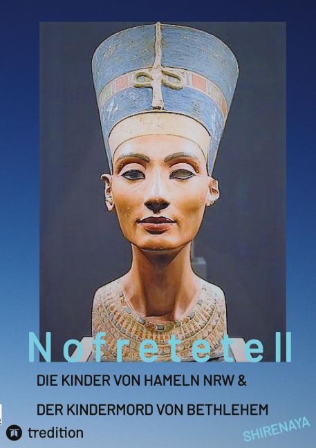 Nofretete / Nefertiti / Echnaton II - Shirenaya