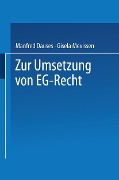 Cover-Bild zum Titel 'Zur Umsetzung von EG-Recht' von 'Manfred A. Dauses'