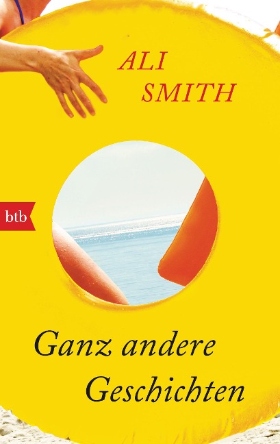 Ganz andere Geschichten - Ali Smith