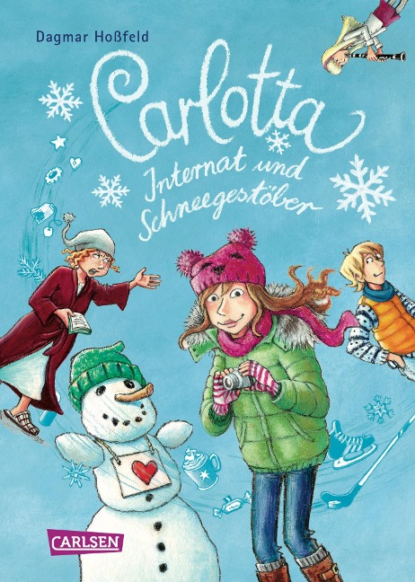 Carlotta - Internat und Schneegestöber - Dagmar Hoßfeld