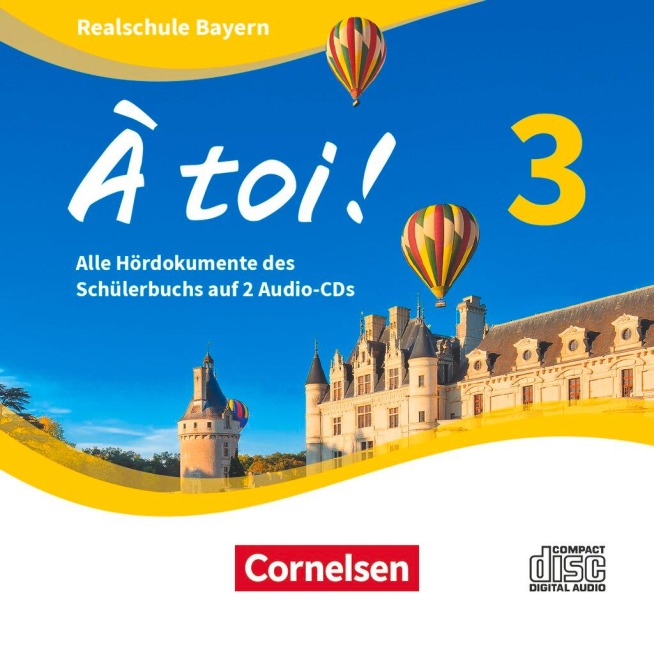 À toi ! Band 3 - Bayern - Audio-CDs - 
