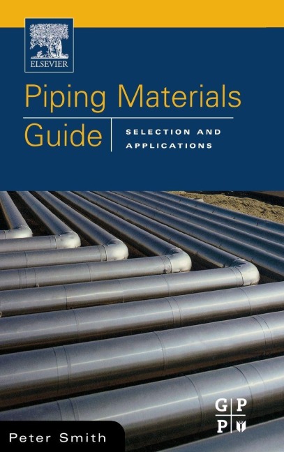 Piping Materials Guide - Peter Smith, Alison Smith
