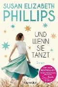 Und wenn sie tanzt - Susan Elizabeth Phillips