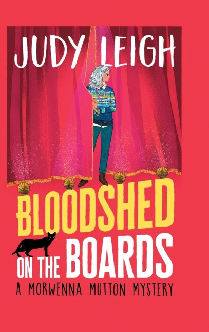 Bloodshed on the Boards - Judy Leigh