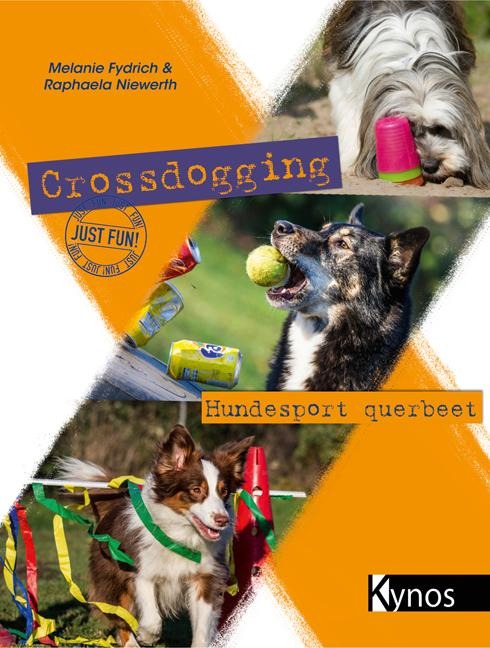 Crossdogging - Melanie Fydrich, Raphaela Niewerth
