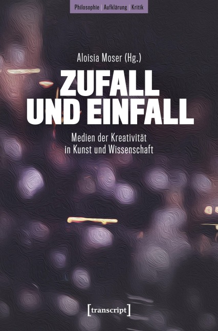 Zufall und Einfall - 