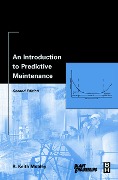 Cover-Bild zum Titel 'An Introduction to Predictive Maintenance' von 'Inc. Mobley President and CEO of Integrated Systems'
