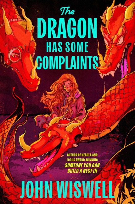 The Dragon Has Some Complaints - John Wiswell