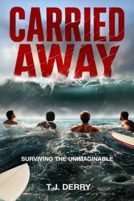 Carried Away - T. J. Derry