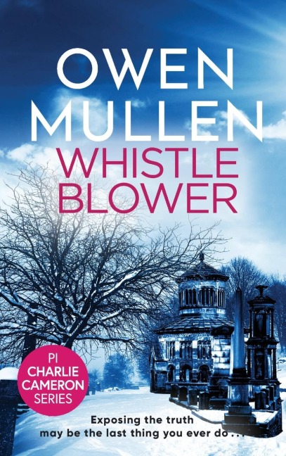 Whistleblower - Owen Mullen