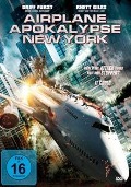 Cover-Bild zum Titel 'Airplane Apocalypse New York' von 'Leigh Scott, Eliza Swenson'