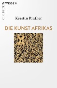 Die Kunst Afrikas - Kerstin Pinther