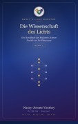 Cover-Bild zum Titel 'Die Wissenschaft des Lichts - Band I' von 'Nancy-Josette Vauthey'