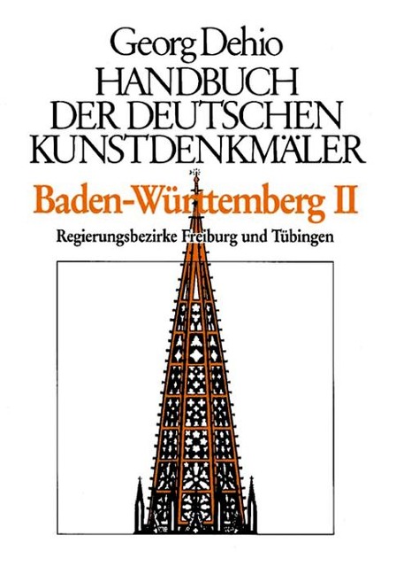 Dehio - Handbuch der deutschen Kunstdenkmäler / Baden-Württemberg Bd. 1 - Georg Dehio