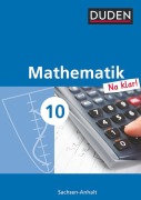 Cover-Bild zum Titel 'Mathematik Na klar! - Sekundarschule Sachsen-Anhalt - 10. Schuljahr' von 'Ingrid Biallas, Wolfram Eid, Sybille Hilmer, Günter Liesenberg, Ardito Messner'