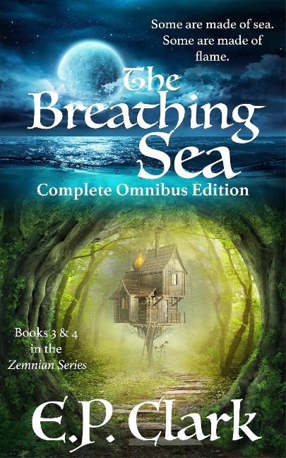The Breathing Sea: Complete Omnibus Edition (The Zemnian Omnibus Series, #2) - E. P. Clark