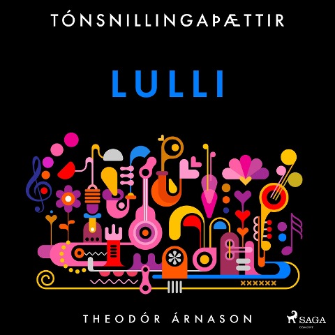 Tónsnillingaþættir: Lulli - Theódór Árnason