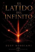 Cover-Bild zum Titel 'El latido del infinito' von 'Susy Robbiani'