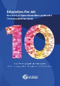 Cover-Bild zum Titel 'Education For All: Ten years of open education luminaries from around the world' von 'David T. Kindler, Marcela Morales, Paul Stacey'