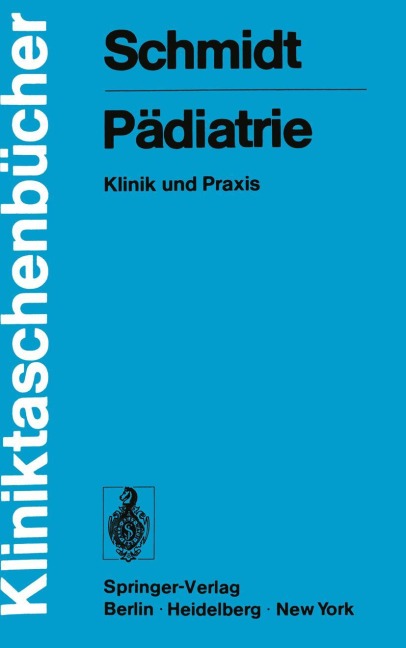 Pädiatrie - G. -W. Schmidt