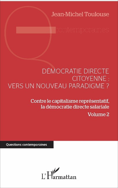 Démocratie directe citoyenne : vers un nouveau paradigme ? - Toulouse