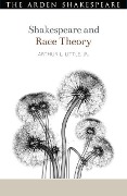 Cover-Bild zum Titel 'Shakespeare and Critical Race Theory' von 'Jr'