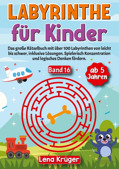 Labyrinthe für Kinder ab 5 Jahren - Band 16 - Lena Krüger