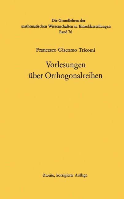 Vorlesungen über Orthogonalreihen - Francesco Giacomo Tricomi