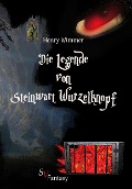Cover-Bild zum Titel 'Die Legende von Steinwart Wurzelknopf' von 'Henry Wimmer'