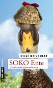 Cover-Bild zum Titel 'SOKO Ente' von 'Helge Weichmann'