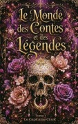 Cover-Bild zum Titel 'Le monde des contes et des legendes' von 'Cindy Ost'