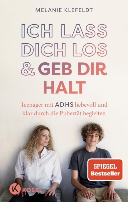 Ich lass dich los und geb dir Halt - Melanie Klefeldt