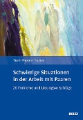 Cover-Bild zum Titel 'Schwierige Situationen in der Arbeit mit Paaren' von 'Eva Frank-Noyon, Alexander Noyon'