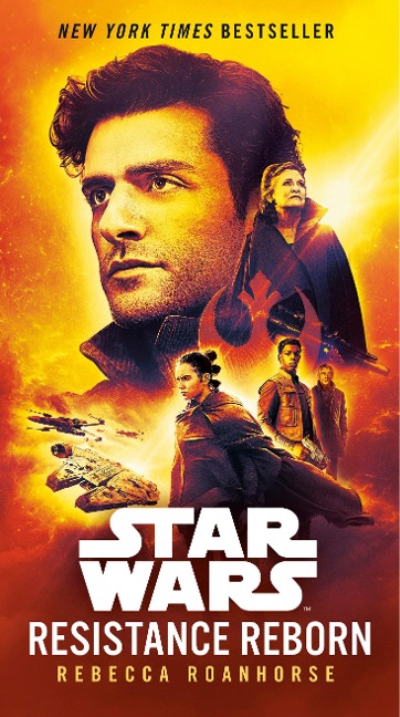 Resistance Reborn (Star Wars) - Rebecca Roanhorse