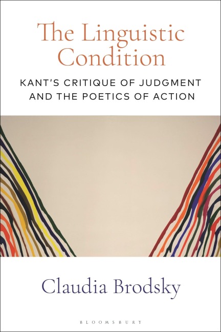 The Linguistic Condition - Claudia Brodsky