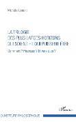 Cover-Bild zum Titel 'Trilogie des plus larges horizons qui soient et qui puissent être' von 'Aumont'