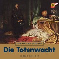 Die Totenwacht - Marie Von Ebner-Eschenbach