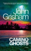Cover-Bild zum Titel 'Camino Ghosts' von 'John Grisham'