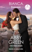 Cover-Bild zum Titel 'Corazones rivales - Danza de seducción' von 'Abby Green'