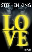 Love - Lisey's Story - Stephen King