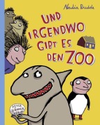 Cover-Bild zum Titel 'Und irgendwo gibt es den Zoo' von 'Nadia Budde'
