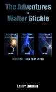 Cover-Bild zum Titel 'The Adventures of Walter Stickle' von 'Larry Enright'