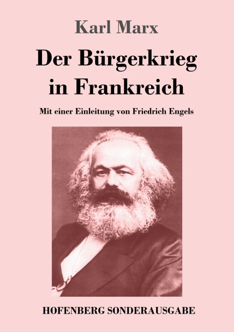 Der Bürgerkrieg in Frankreich - Karl Marx