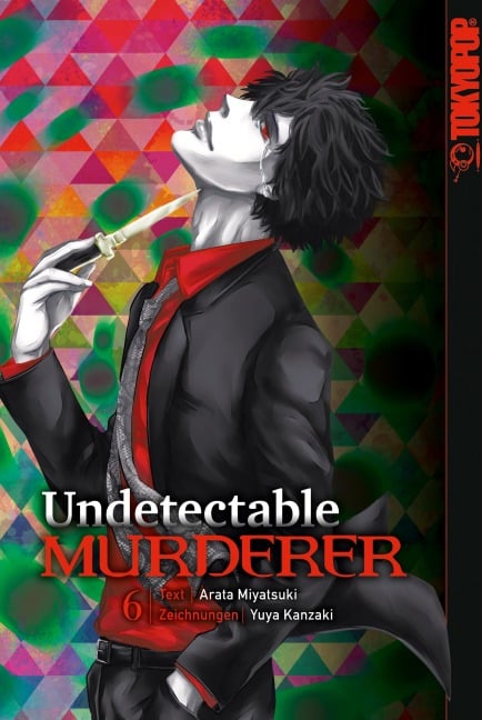 Undetectable Murderer, Band 06 - Miyatsuki Arata