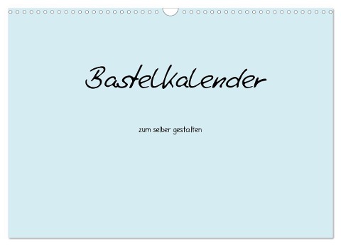 Bastelkalender - hell Blau (Wandkalender 2024 DIN A3 quer), CALVENDO Monatskalender - Nina Tobias