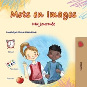 Cover-Bild zum Titel 'Words in Pictures - My Day (French Children's Book)' von 'Kidkiddos Books'
