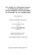 Cover-Bild zum Titel 'Der Einfluß des Herstellungsverfahrens, der Bearbeitungsvorgänge und der Betriebsverhältnisse auf die Eigenschaften der Werkstoffe für den Dampfkesselbau' von 'Kurt Meerbach'