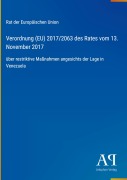 Cover-Bild zum Titel 'Verordnung (EU) 2017/2063 des Rates vom 13. November 2017' von 'Rat der Europäischen Union'