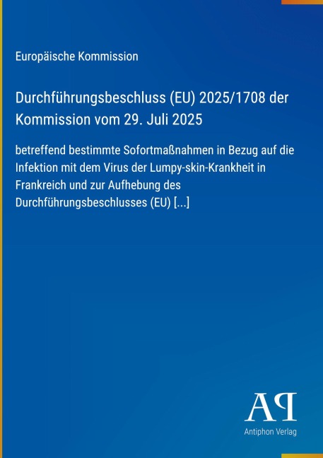 Durchführungsbeschluss (EU) 2025/1708 der Kommission vom 29. Juli 2025 - Europäische Kommission