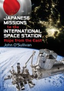 Cover-Bild zum Titel 'Japanese Missions to the International Space Station' von 'John O'Sullivan'